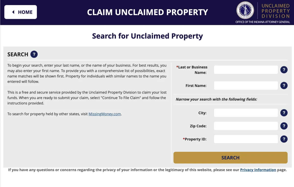 Indiana unclaimed property search form at indianaunclaimed.gov, with fields for Last or Business Name, First Name, City, Zip Code, and Property ID, plus a gold SEARCH button